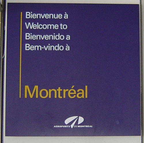 Bienvenue à l'aéroport de Montréal